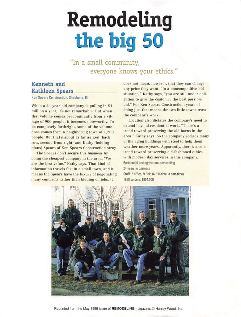 Remodeling magazine, 1999 - Big 50 Award given to Ken Spears Construction.